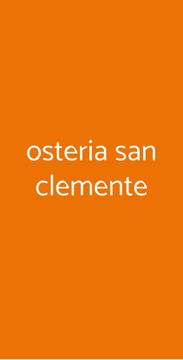 Osteria San Clemente, Erbusco