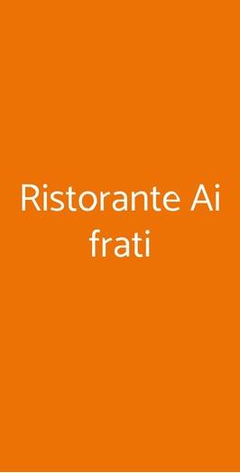 Ristorante Ai Frati, Marone