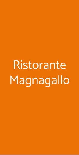 Hotel Ristorante Magnagallo, Campogalliano