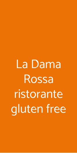 La Dama Rossa Ristorante, Modena