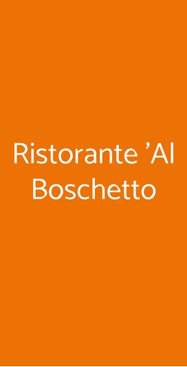 Al Boschetto, Modena