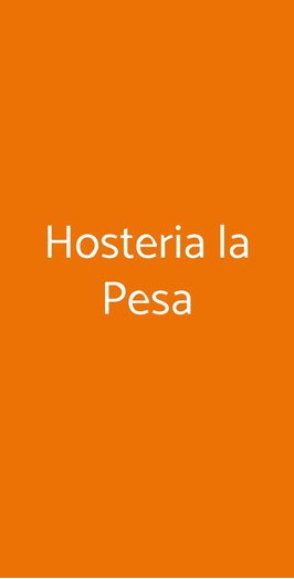 Hosteria La Pesa, Bedizzole