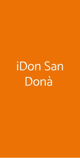 Idon San Donà, San Donà di Piave