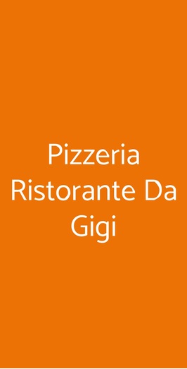 Da Gigi Cucina E Pizzeria, Marghera