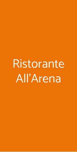 Ristorante All'arena, Sottomarina