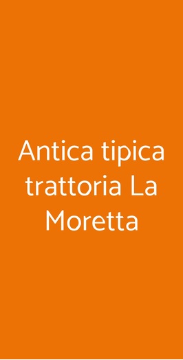 Antica Tipica Trattoria La Moretta, Ancona