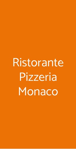 Ristorante Pizzeria Monaco, Cavallino-Treporti