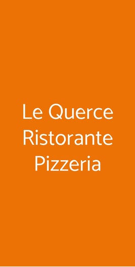 Ristorante Le Querce, Forli