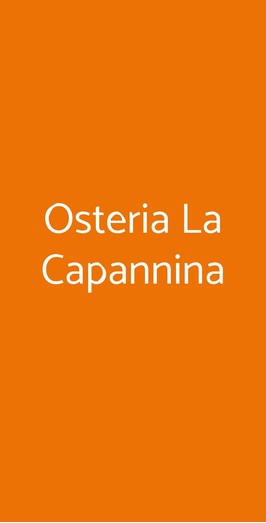 La Capannina, Longiano