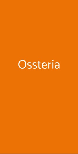 Ossteria, Savignano sul Rubicone