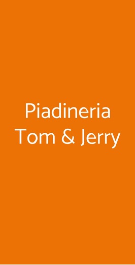 Piadineria Tom & Jerry, Forlimpopoli