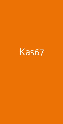 Kas67, Matera