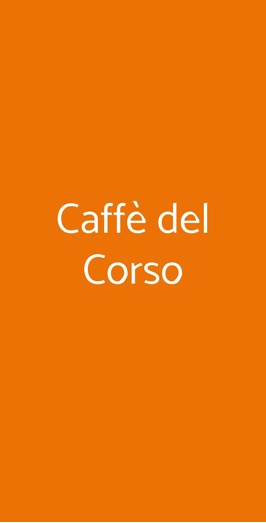 Caffè Del Corso, Fossombrone