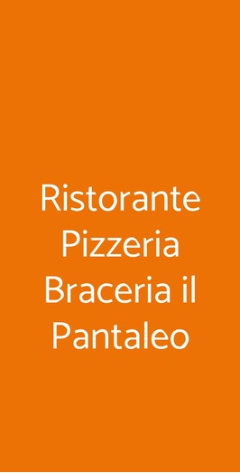 Ristorante Pizzeria Braceria Il Pantaleo, Quarto