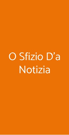 O Sfizio D'a Notizia, Napoli