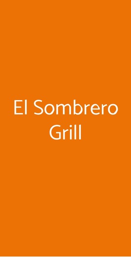 El Sombrero Grill, Napoli