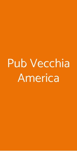 Pub Vecchia America, Napoli