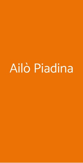 Ailò Piadina, Napoli