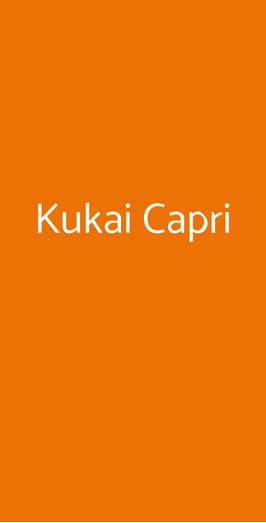 Kukai Capri, Capri