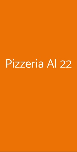 Pizzeria E Trattoria Al 22, Napoli