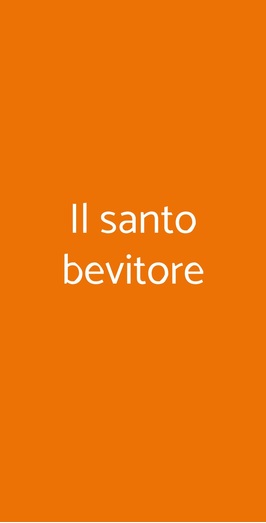 Il Santo Bevitore, Bologna