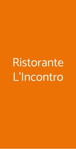 Ristorante L'incontro, Modena