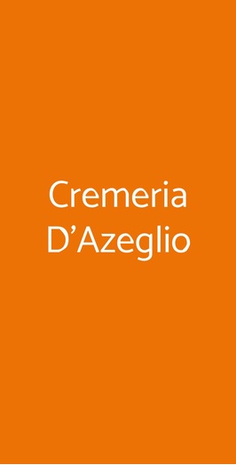 Cremeria D'azeglio, Bologna