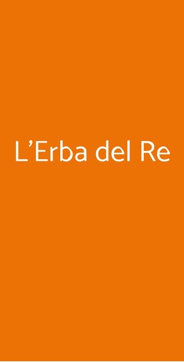 L'erba Del Re, Modena