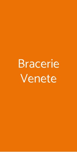 Bracerie Venete, Trieste