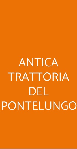 Antica Trattoria Del Pontelungo, Bologna