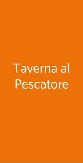 Taverna Al Pescatore, Marano Lagunare