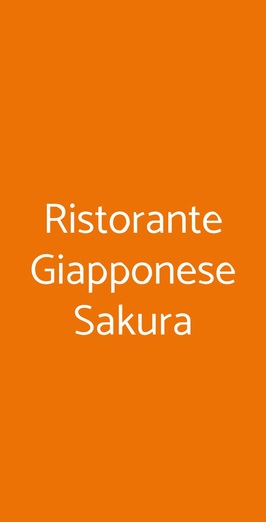 Sakura - Japanese Food, Tavagnacco