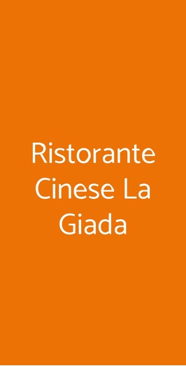 Ristorante Cinese La Giada, Trieste