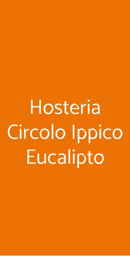 Hosteria Eucalipto, Fiumicino