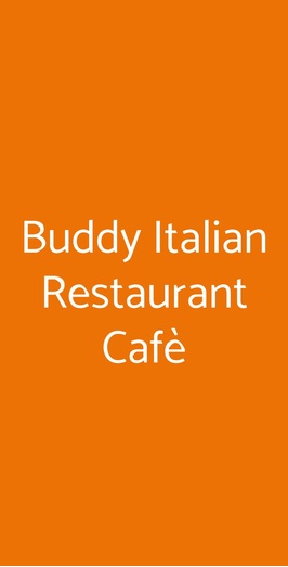 Buddy Veggy Restaurant Cafè, Roma