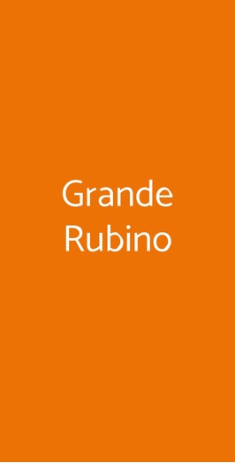 Grande Rubino, Roma