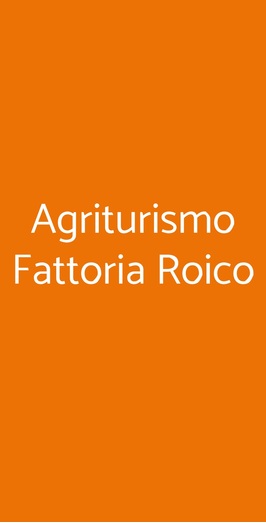 Agriturismo Fattoria Roico, Montiglio Monferrato