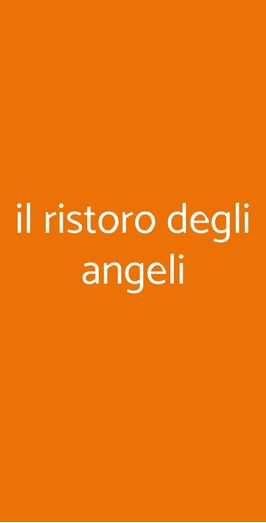 Ristoro Degli Angeli, Roma