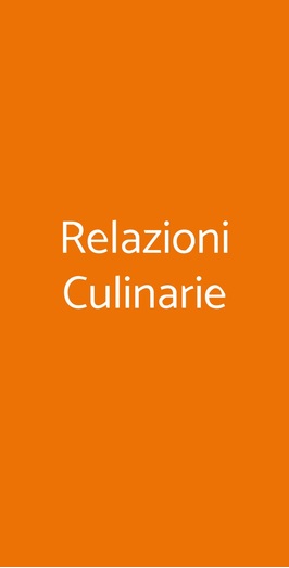 Relazioni Culinarie, Roma