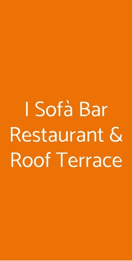 I Sofa Bar Restaurant & Roof Terrace, Roma