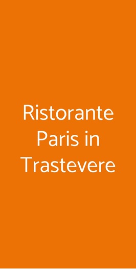 Ristorante Paris In Trastevere, Roma