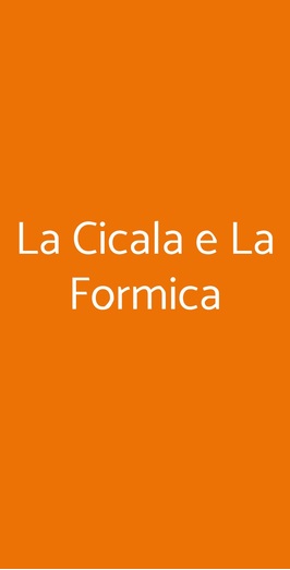 La Cicala E La Formica, Roma