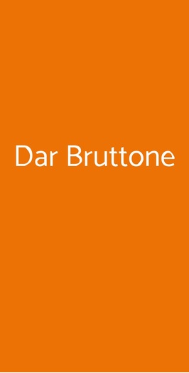 Dar Bruttone, Roma