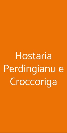 Hostaria Perdingianu E Croccoriga, Roma