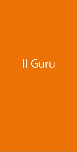 Il Guru, Roma