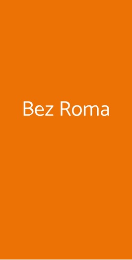 Bez Roma, Roma