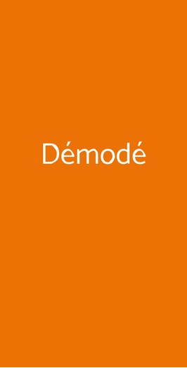Démodé, Roma