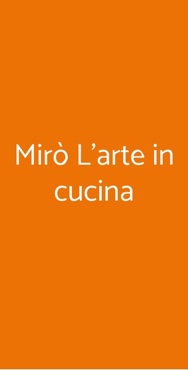 Mirò L'arte In Cucina, Fiumicino