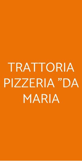 Trattoria Pizzeria Da Maria, Tolfa