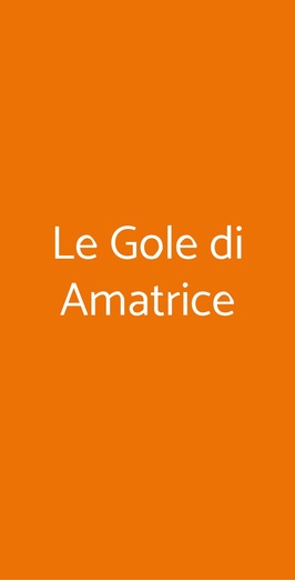 Le Gole, Roma